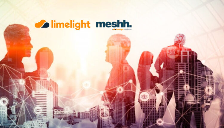 Limelight Platform Announces the Acquisition of Meshh